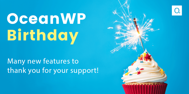 OceanWP Birthday, Many New Features for the Anniversary