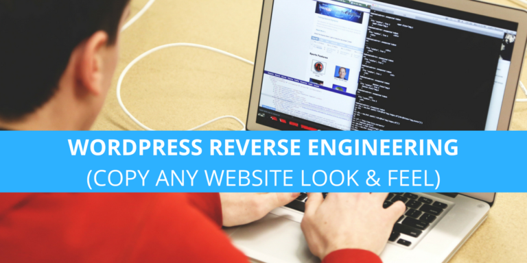 Read more about the article WordPress Reverse Engineering: How to Replicate A WordPress Site