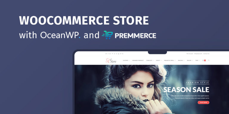 How to boost your WooCommerce store results with OceanWP and Premmerce?