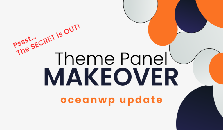 Read more about the article OceanWP Starboard Update: Our Theme Panel Received a Makeover!