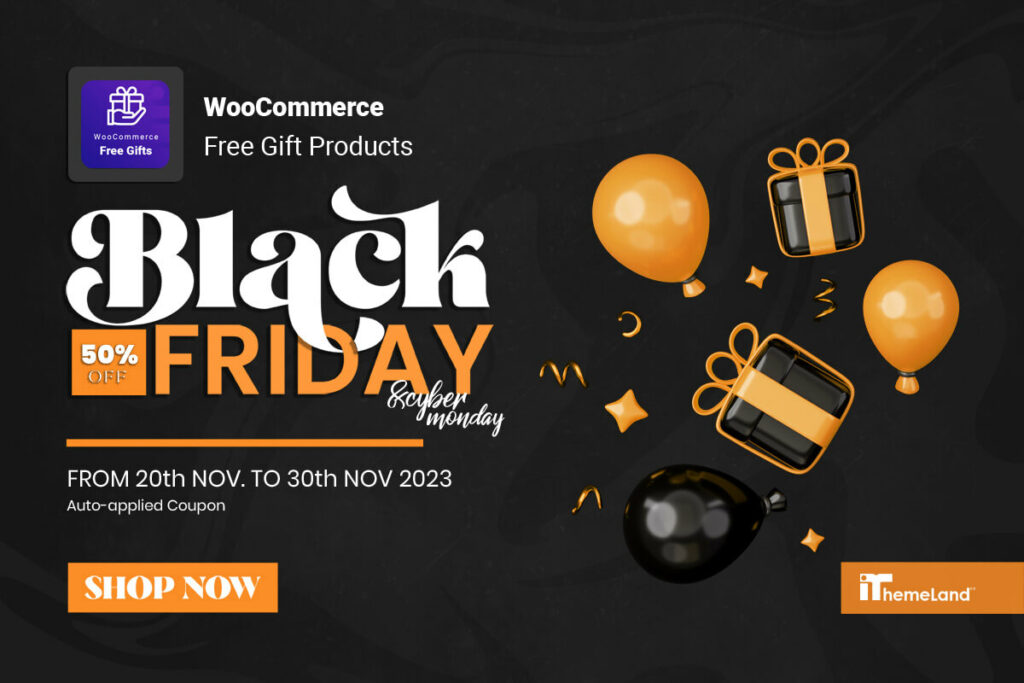Free Gifts for WooCommerce Black Friday 2023 promo banner