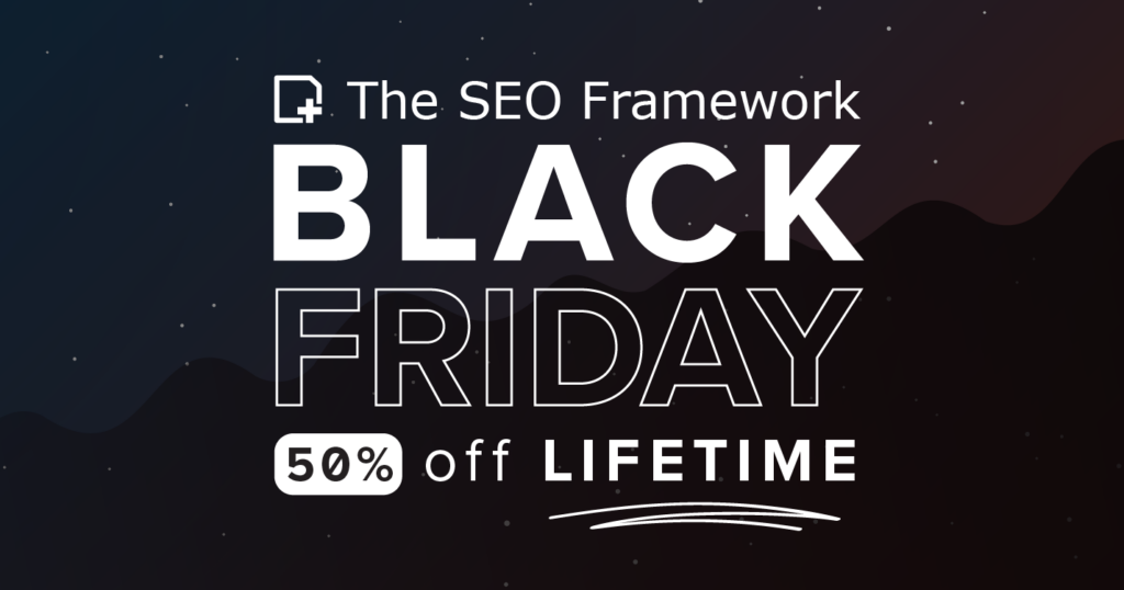 The SEO Framework Black Friday 2023 promo banner
